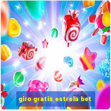 giro gratis estrela bet