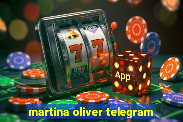 martina oliver telegram