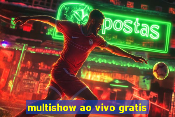 multishow ao vivo gratis