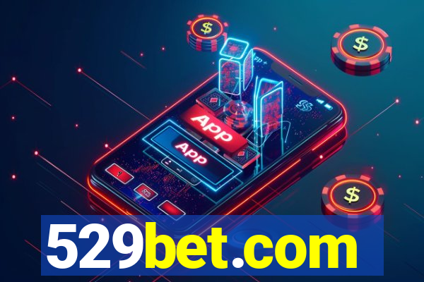 529bet.com