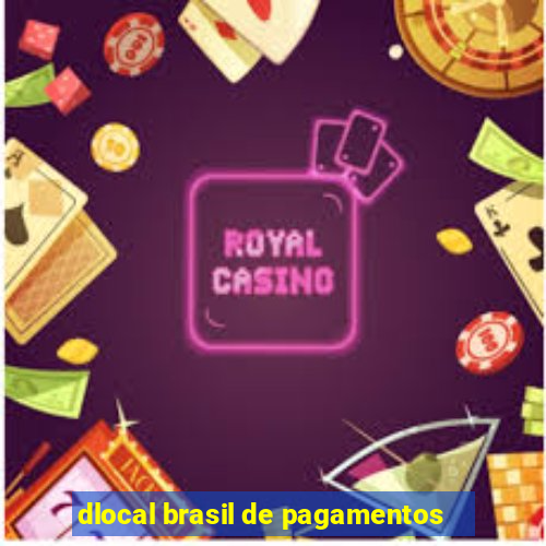 dlocal brasil de pagamentos