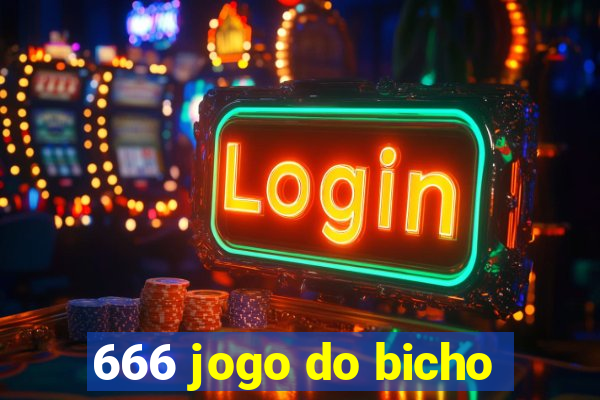 666 jogo do bicho