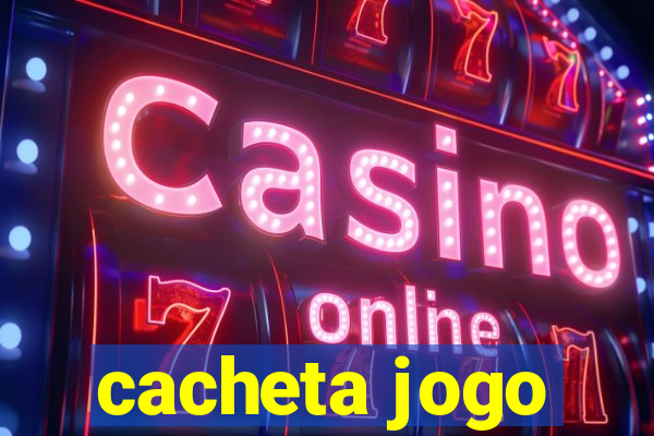 cacheta jogo