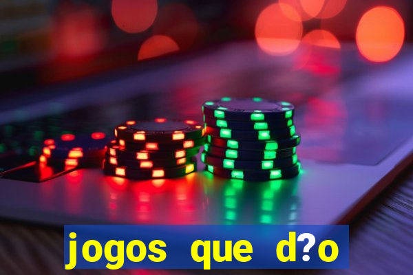 jogos que d?o dinheiro pix