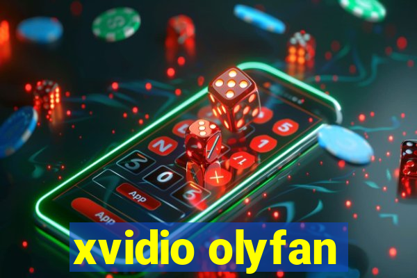 xvidio olyfan