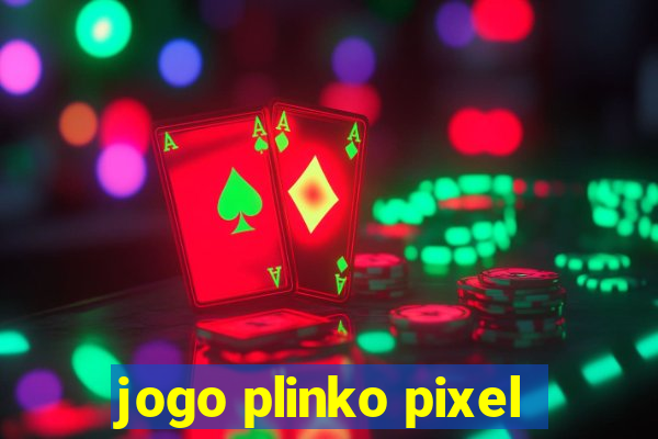 jogo plinko pixel