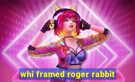 whi framed roger rabbit