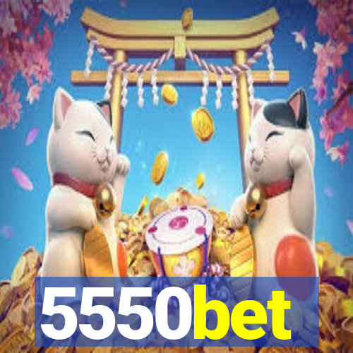 5550bet