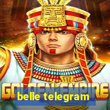 belle telegram