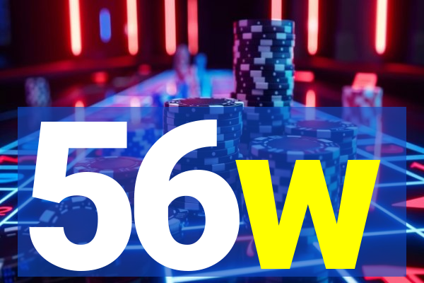 56w