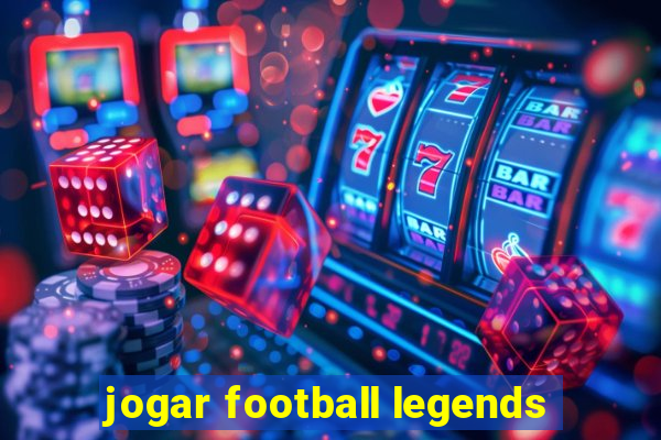 jogar football legends