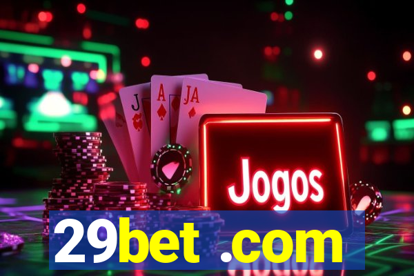 29bet .com