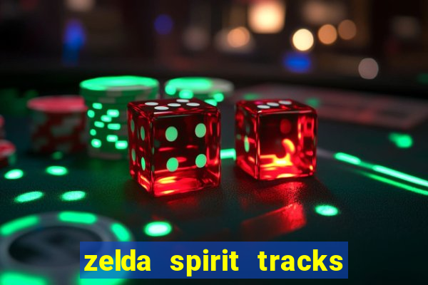 zelda spirit tracks rom pt br