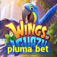 pluma bet