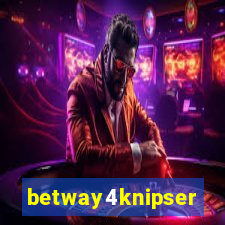 betway4knipser