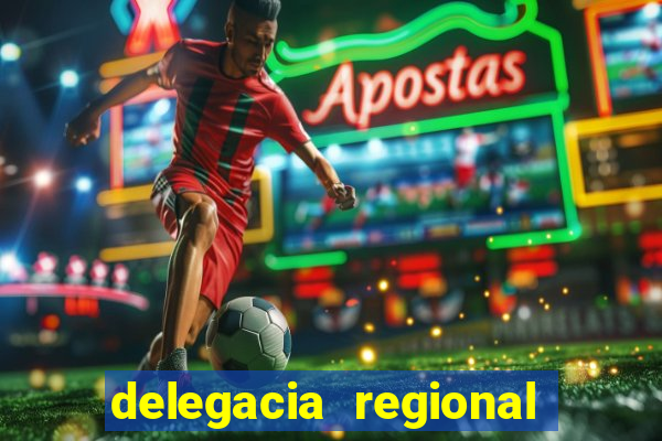 delegacia regional do trabalho