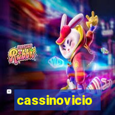 cassinovicio