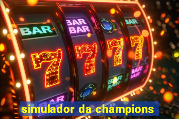 simulador da champions