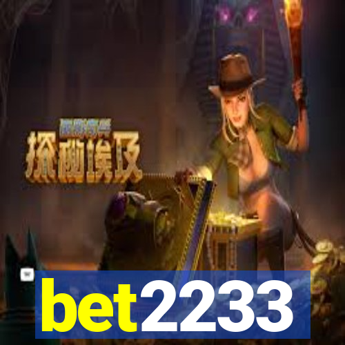 bet2233