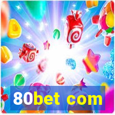 80bet com