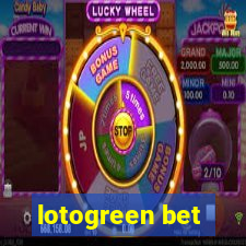 lotogreen bet