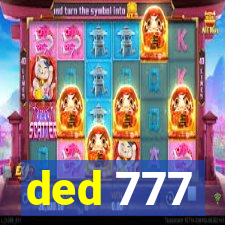 ded 777