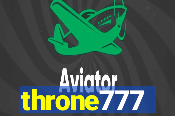 throne777