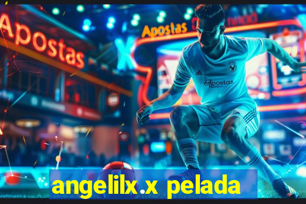 angelilx.x pelada