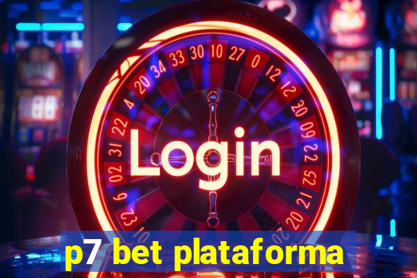 p7 bet plataforma