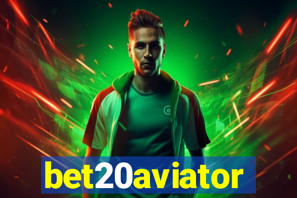 bet20aviator