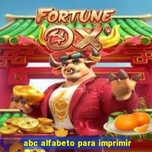 abc alfabeto para imprimir