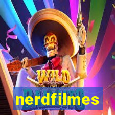 nerdfilmes