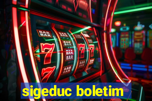 sigeduc boletim