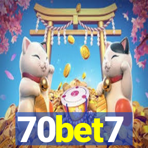 70bet7