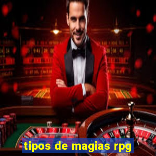 tipos de magias rpg