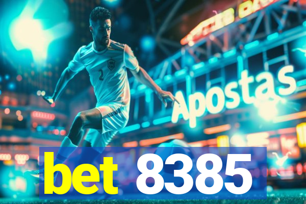 bet 8385