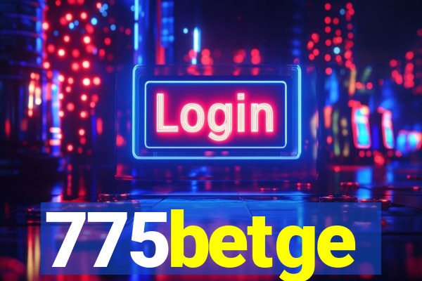 775betge