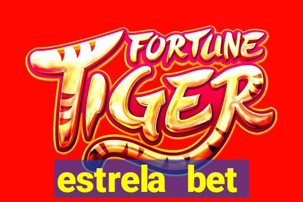 estrela bet horarios pagantes