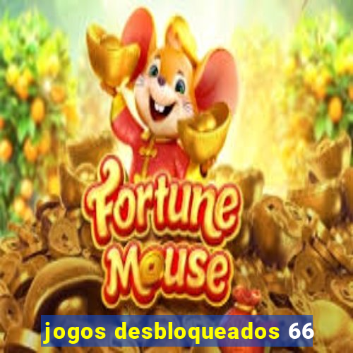 jogos desbloqueados 66