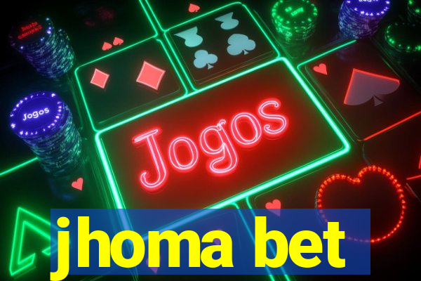 jhoma bet