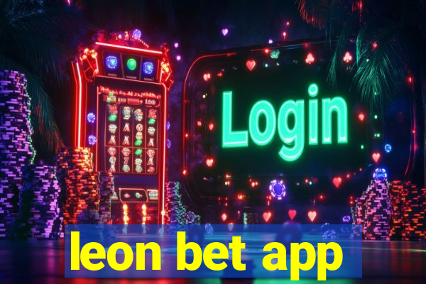 leon bet app