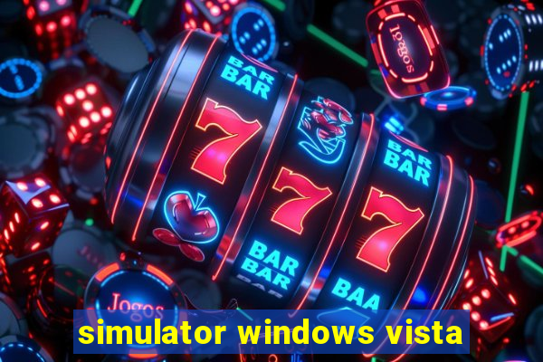 simulator windows vista