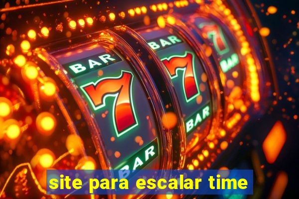 site para escalar time