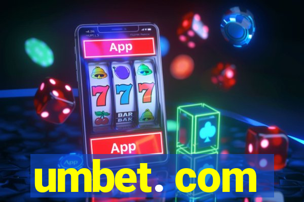 umbet. com