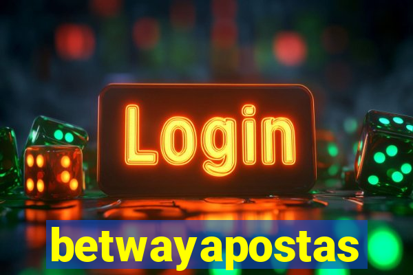 betwayapostas