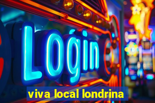 viva local londrina