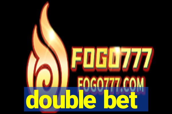 double bet