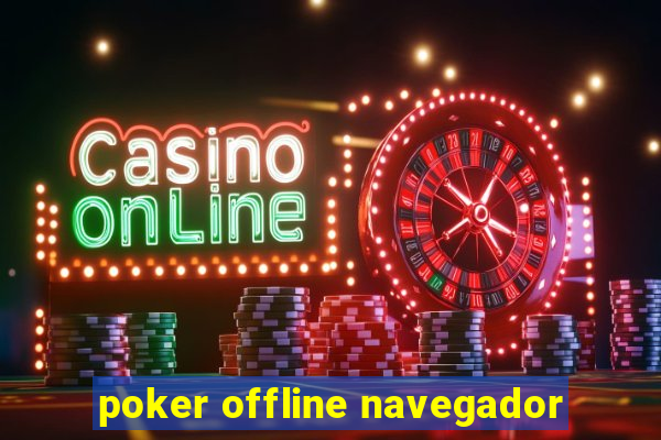 poker offline navegador