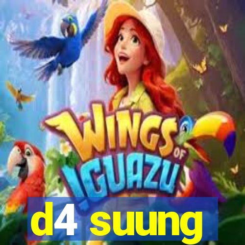 d4 suung