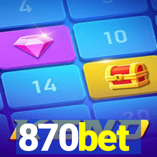 870bet